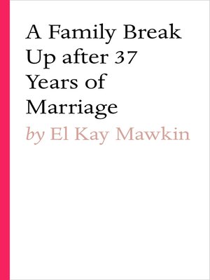 cover image of A Family break up after 37 years of marriage